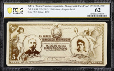 BOLIVIA. Banco Francisco Argandona. 5 Bolivianos, ND (1905). P-S149. Progressive Photo Proof. PCGS Banknote Uncirculated 62.
PCGS Banknote Comments "...