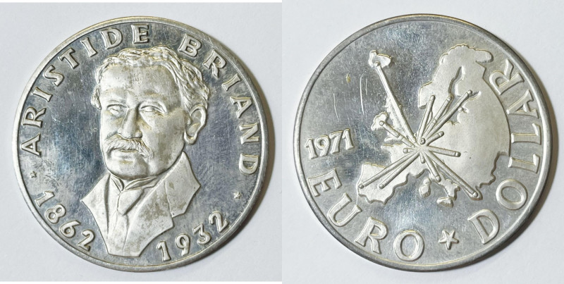 PERSONAGGI. ARISTIDE BRIAND. Medaglia in memoria di Aristide Briand "Euro - Doll...