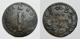 ROMA. Prima Repubblica Romana (1798-1799). 2 baiocchi. Cu; 14,18gr

BB+

 Minimi graffietti.
