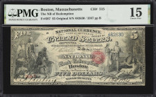 Boston, Massachusetts. $5 Original. Fr. 397. NB of Redemption. Charter #515. PMG Choice Fine 15.
Among one of the earliest National Bank Notes ever i...