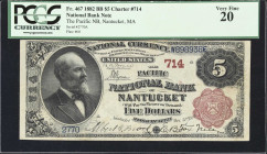 Nantucket, Massachusetts. $5 1882 Brown Back. Fr. 467. Pacific NB. Charter #714. PCGS Currency Very Fine 20.
Isolated from the hook-shaped peninsula ...