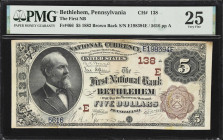 Bethlehem, Pennsylvania. $5 1882 Brown Back. Fr. 466. First NB. Charter #138. PMG Very Fine 25.
Lehigh County city best known for its historical impo...