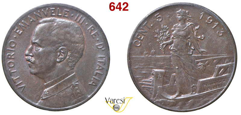 VITTORIO EMANUELE III (1900-1946) 5 Centesimi 1913 "Italia su prora", senza punt...