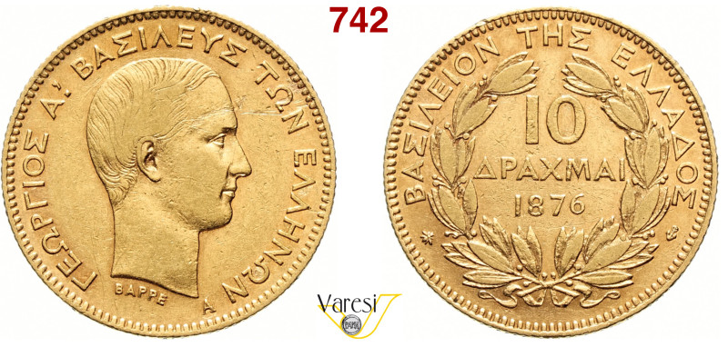 GRECIA - GIORGIO I (1863-1913) 10 Dracme 1876, A, Parigi Fr. 16 Au 3,21 g 18,9 m...