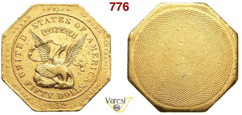 U.S.A. - CALIFORNIA, United States Assay Office of Gold 50 Dollari 1852 "887 Tho...
