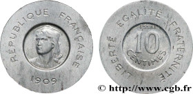III REPUBLIC
Type : Essai de 10 centimes Rude en aluminium 
Date : 1909 
Mint name / Town : Paris 
Metal : aluminium 
Diameter : 21  mm
Orientation di...