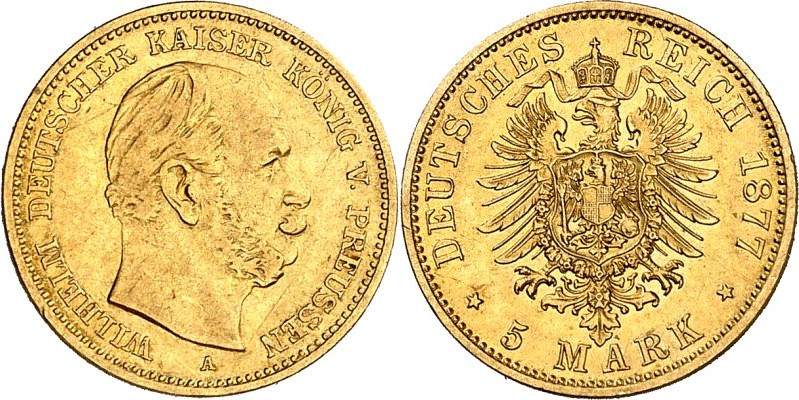 REICHSGOLD. 
PREUSSEN. 
5 Mark 1877A Wilhelm I. J. 244. . 

GOLD ss/vz