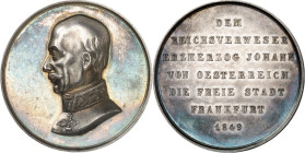 DEUTSCHE GESCHICHTE 1806-1918. FRANKFURT. Medaille 1849 (v. C.Zollmann) a. d. Reichsverweser, Erzherzog Johann von ÖSTERREICH. Brb. in Uniform mit Vli...