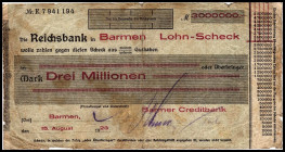 RHEINLAND. Barmen, Barmer Creditbank. 3Mio.Mark 15.8.1923 (Lohn-Scheck auf Reichsbank). v.E. 34.7. .
