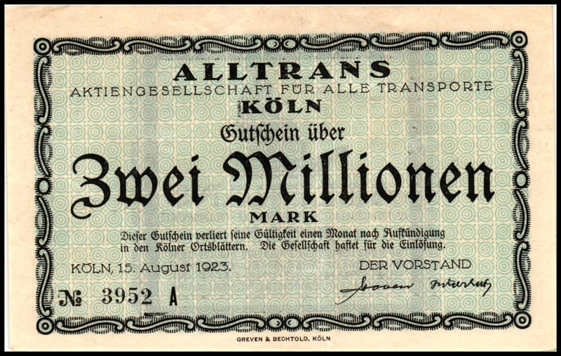 RHEINLAND. 
Köln, Altrans AG. 2 Mio. Mk. 15.8.1923. v.E. 781.1. . 

II