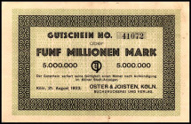 RHEINLAND. Köln, Oster & Joisten, Buchdruckerei u. Verlag. 5 Mio. Mk. 21.8.1923, 2 handschriftl. Rs. v.E. 805.1. R.