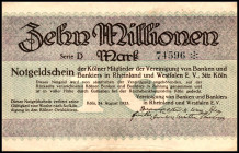 RHEINLAND. Köln, Vereinigung von Banken und Bankiers in Reinland und Westfalen E. V. 2 Mio. Mark 10.8.1923 -20.8.1923, 2 Mio. Mark 17.8.1923, 5, 10 Mi...