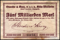 RHEINLAND. Köln-Mülheim, Stöcker & Kunz-GmbH. 500 Tsd, 2 Mio, 5 Mrd. Mark 11.8.1923 2 h.Uschr. v.E. 873.1a, 2a, 3. (3).
