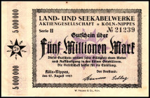 RHEINLAND. Köln-Nippes, Land- u. Seekabelwerke AG. 5 Mio. Mk. 27.8.1923 Wz.Delta-Muster.Serie II. v.E. 879.3. .