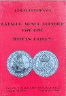 J. Kurpiewski. Katalog Monet Polskich 1576-1586 (Stefan Batory)