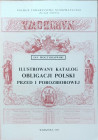 Moczydłowski Jan, Ilustrowany katalog obligacji Polski przed i porozbiorowej