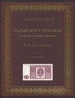 Kolekcja LUCOW Tom V, Banknoty polskie 1944-1955