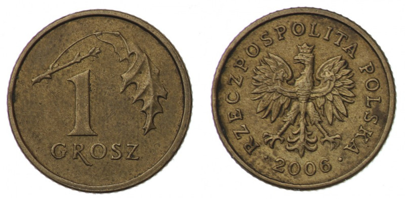 Polska, III RP, 1 grosz 2006 - niedobity znak mennicy 
Grade: VF
