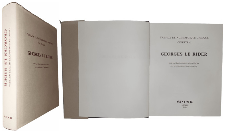 Travaux de Numismatique Grecque offerts à Georges Le Rider - Edités par Michel A...