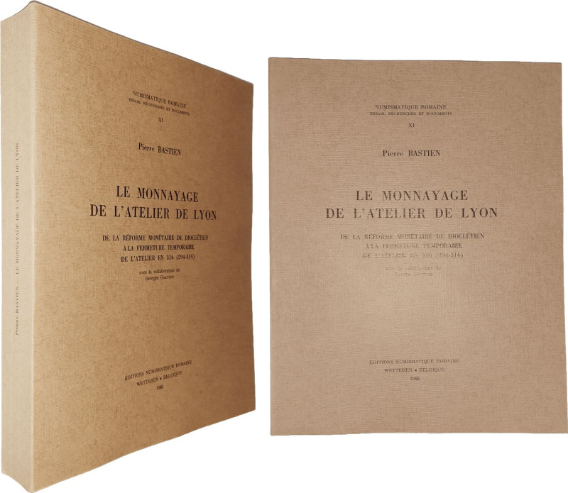 Bastien (Pierre) - Le monnayage de l'atelier de Lyon - XI - De la réforme monéta...