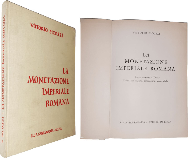 Picozzi (Vittorio) - La monetazione imperiale romana - 1965

Ouvrage relié toi...