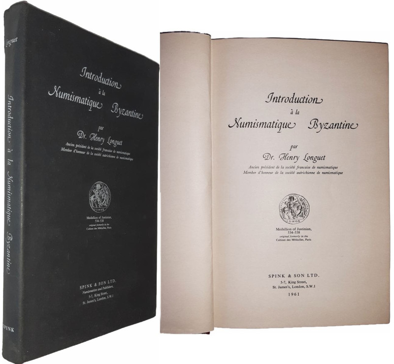 Longuet (Dr. Henry) - Introduction à la Numismatique Byzantine - Londres 1961
...