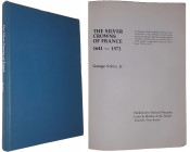 Sobin (Georges Jr) - The silver crowns of France 1641/1973 - Edition originale - 1974

Livre à couverture rigide comprenant 189 pages de textes illu...