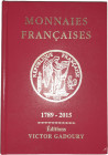 Gadoury - Monnaies françaises 1789-2015 - 22ème édition

Ouvrage de références des monnaies modernes françaises. Dos décolé.
