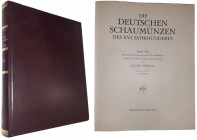 Habich (Erster) - Die deutschen schaumünzen des XVI jahrhunderts - Edition de 1971

Important ouvrage à couverture rigide de couleur marron, traitan...