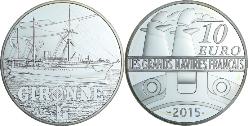 France - Série grand navire français - Belle Épreuve 10 euro - La Gironde 2015
...