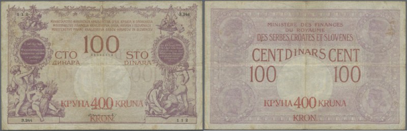 Yugoslavia: 100 Dinara = 400 Kronen ND(1919), P.19, several folds and stains alo...