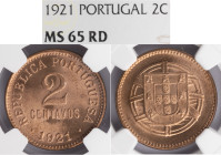 República Portuguesa - 2 Centavos 1921, NGC MS65RD, A.G:03.03
