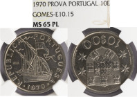 Ensaio e Prova - 10 Escudos 1970 PROVA, NGC MS 65PL, A.G:E10.15