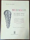 Eduardo Ricciardi. Medaglie del Regno delle Due Sicilie 1735-1861. Edizione Anastatica della Forni Editore della celebre Edizione napoletana del 1930....
