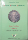 MIR. Monete Regionali Italiane. Stato Pontificio. Alessandro Toffanin. Varesi Editore. Vol.2. Da Adriano VI (1521) A Paolo V (1621). Ottime Condizioni...
