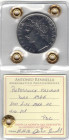 100 Lire 1964 Minerva. Ac. Gig. 101. FDC. Perizia Rennella.