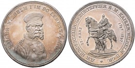 Brandenburg in den Marken - Preussen Wilhelm II. 1888-1918 Silbermedaille 1897 (v. Lauer) auf den 100. Geburtstag von Wilhelm I. und die Enthüllung de...