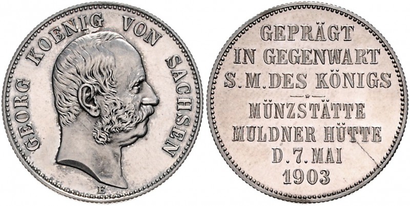 Sachsen Georg 1902-1904 Denkmünze 1903 E in 2-Mark-Größe Auf den Münzbesuch des ...
