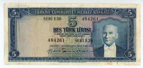 Turkey
Türkiye Cümhuriyet Merkez Bankasi
5 Lirasi (Green reverse), 1930 (1959)
S/N E30 484261
Signatures of Nail Gidel, Emir Sencer and Kamil Kıbrızlı...
