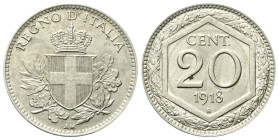 REGNO D’ITALIA
Vittorio Emanuele III, 1900-1943.
20 Centesimi 1918 liscio Roma, Esagono.
CuNi
Dr. Scudo sabaudo crociato sormontato da corona, fra...