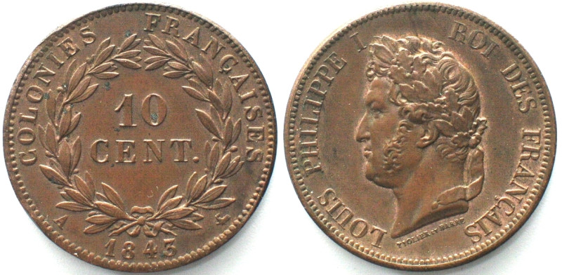 FRENCH COLONIES. 10 Centimes 1843 A, LOUIS PHILIPPE, bronze, UNC!!! KM# 13