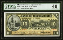 Mexico Banco De Aguascalientes 10 Pesos 1.7.1910 Pick S102c M52c PMG Extremely Fine 40. 

HID09801242017