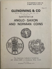 Glendining & Co. In conjunction with Spink & Son Catalogue of Anglo-Saxon and Norman Coins. The Collection of Dr. Brian Bird of Cleveland, Ohio, U.S.A...