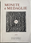 Kunst und Munzen, Monete e Medaglie. Auction XIX. Lugano, 15-17 March 1979. Brossura ed. lotti 1260, tavv. In b/n. Con lista dei prezzi di realizzo.Bu...