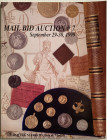 Markov D. Coins and Medals. New York 29-30 September 1999. Brossura ed. pp. 115, lotti 850, ill. in b/n, tavv. 2 a colori. Ottimo stato.
