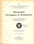 NAVILLE et C. – Vente N. X. Geneve 15 / 18 – 6- 1925. Catalogue des monnaies grecques, et romaines, composant les coll.d’un grand industriel decede de...