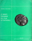 PAUTASSO A. – Le monete preromane dell’Italia settentrionale. Varese, 1966. Pp. 162, tavv. 112. legatura editoriale sciupata, interno buono stato impo...