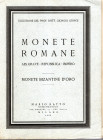 RATTO M. – Milano, 26\29 – Gennaio, 1955. Collezione Prof. Dott. GIORGIO GIORGI. Monete romane, Aes Grave, Republica, Impero, Monete bizantine d’oro. ...