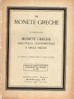 RATTO Rodolfo – Milano, 1934. Fascicolo XI. A prezzi fissi. II fasc. Monete greche dell'Italia continentale e della Sicilia. Pp 32, lots 546 -1082, pl...
