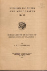 SUTHERLAND C. H. V. - Romano-British imitation of bronze coins of Claudius I. NNAM n 65. New York, 1935. pp 35, tavole 8. Legatura ed. ottimo stato, i...